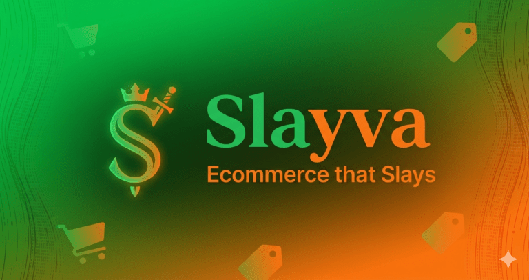 Slayva logo with the tagline Ecommerce that Slays