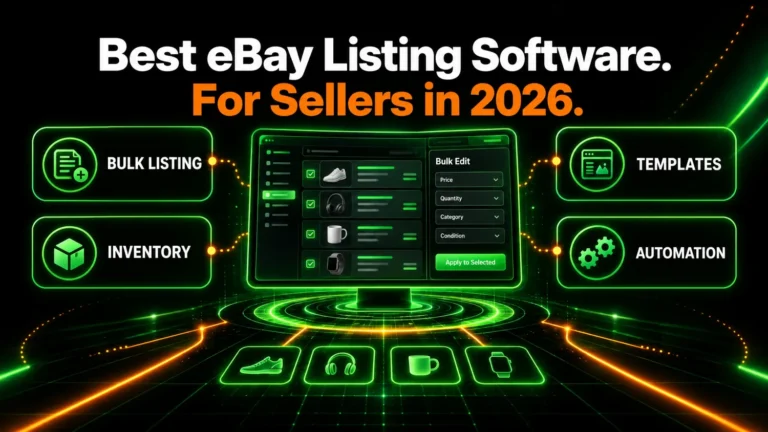 Best eBay listing software for sellers in 2026: bulk listing, inventory, templates and automation